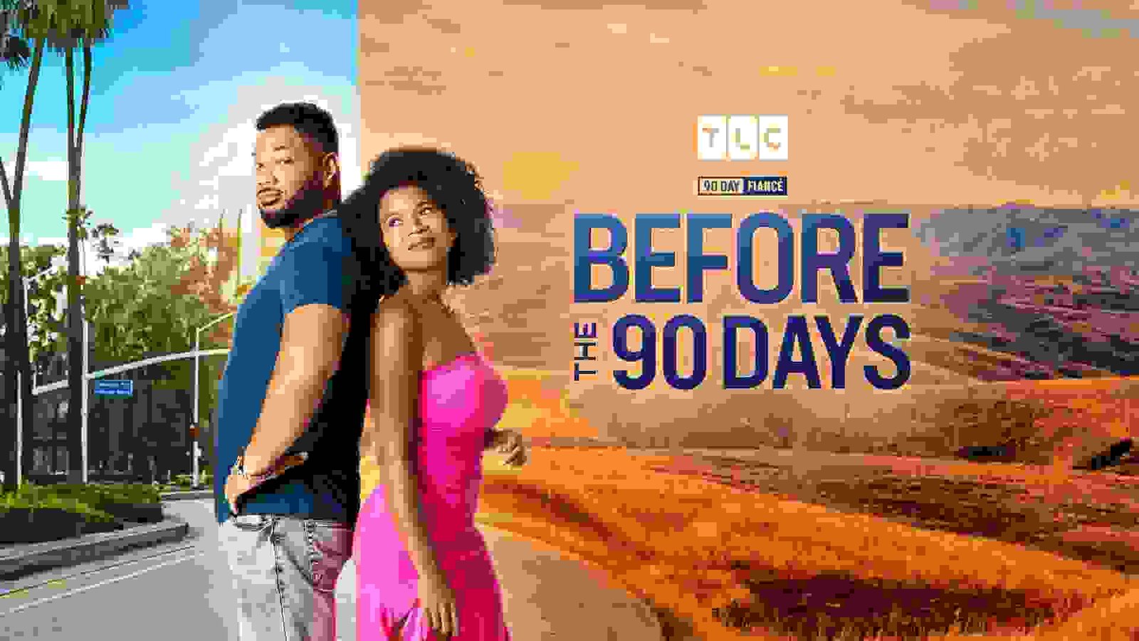 90 Day Fiancé Before the 90 Days