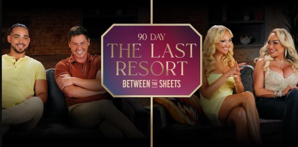 90 Day The Last Resort Between the Sheets