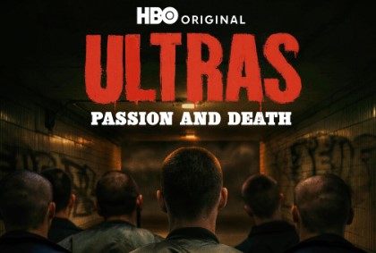 Ultras Passion and Death